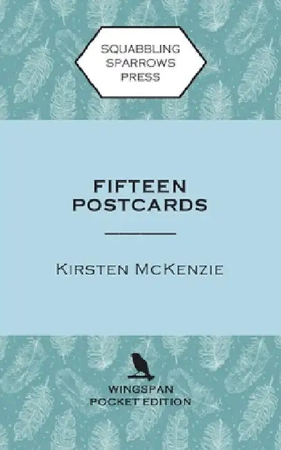 Fifteen Postcards: Wingspan Pocket Edition by Kirsten McKenzie