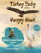 Turkey Baby and the Hungry Hawk by Cathryn Wellner