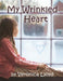 My Wrinkled Heart by Veronica M. Lloyd