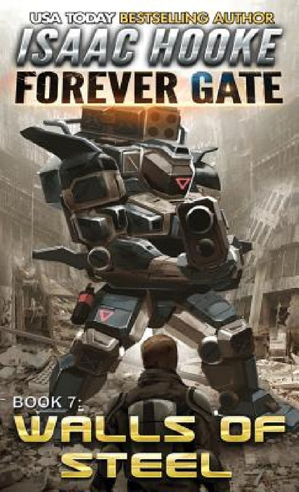 Walls of Steel by Isaac Hooke