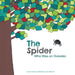 The Spider Who Was an Outsider by Ramona Van Bakkum