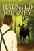 Haunted Journey by Wendy B. Truscott