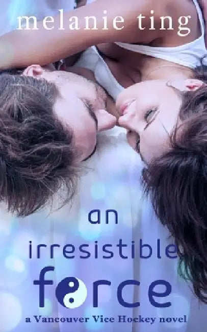 An Irresistible Force by Melanie Ting