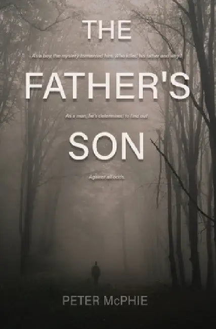 The Father's Son by Peter McPhie