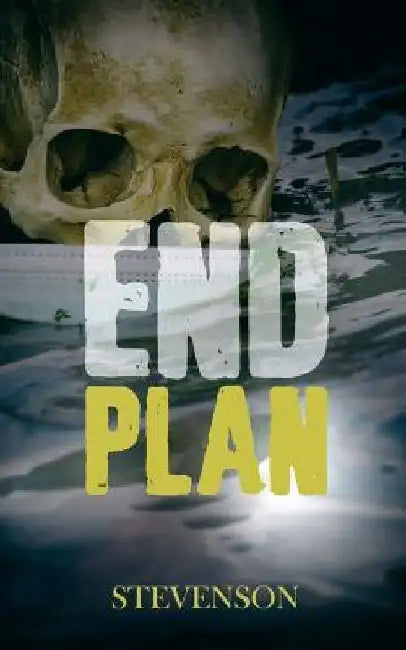 End Plan by Cameron P. Stevenson