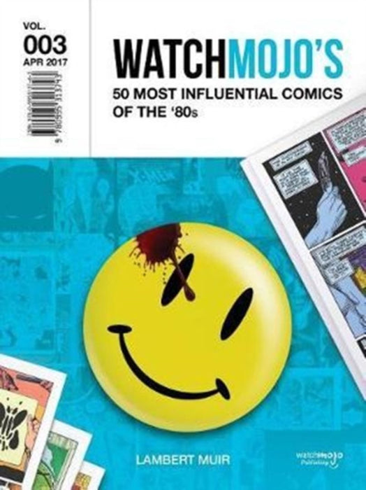Watchmojo's 50 Most Influential Comics of the '80s by Lambert Muir