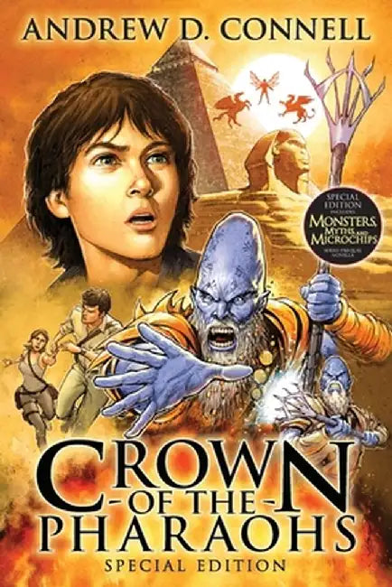 Crown of the Pharaohs (Special Edition): A Sean Livingstone Adventure: Book 1 by Andrew D. Connell