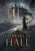 DarkSkull Hall by Lisa Cassidy