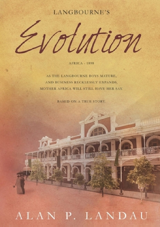 Langbourne's Evolution by Alan P. Landau