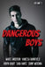 Dangerous Boys: Down Under YA Authors Present by Sara Hantz