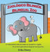 Zoológico Bilingüe / Bilingual Zoo: Un abecedario de animales en español e inglés / An animal alphabet in English and Spanish by Deery Erika