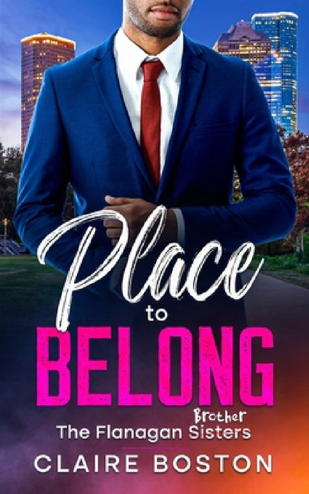 Place to Belong by Claire Boston