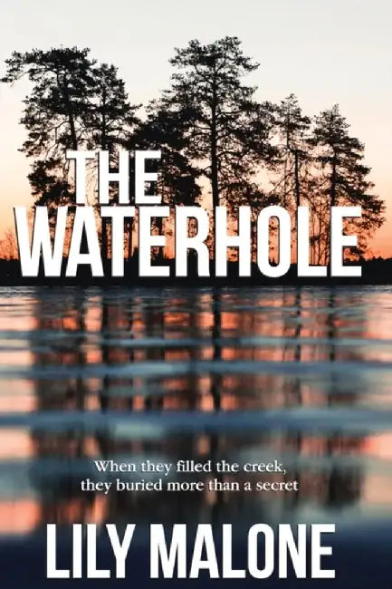 The Waterhole by Lily Malone