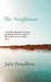 The Neighbour by Julie Proudfoot
