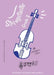 Stringstastic Grade 3 by Lorraine Chai
