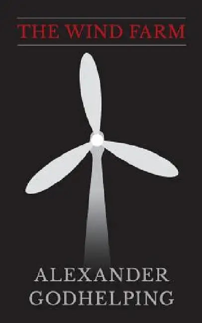 The Wind Farm by Alexander Godhelping