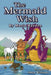 The Mermaid Wish by Maria B. Hayden