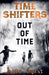Time Shifters: Out of Time by Kate Frost