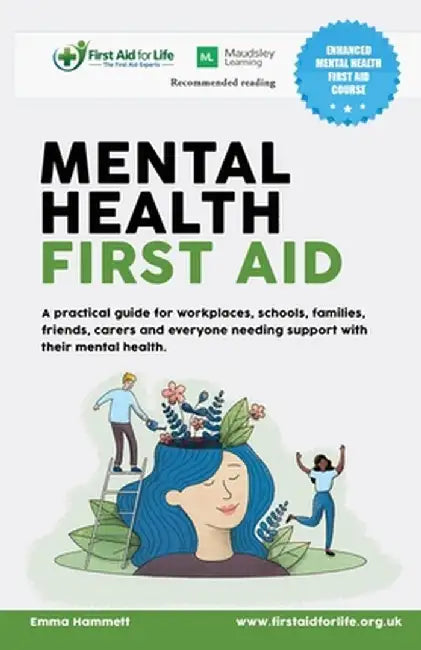 Mental Health First Aid by Emma Hammett