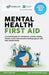 Mental Health First Aid by Emma Hammett