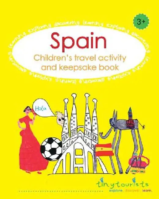 Spain! Children's Travel Activity and Keepsake Book by Louise Amodio