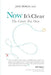Now It's Clear The Career You Own by Jane Horan Ed D.