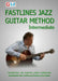 Fastlines Jazz Guitar Method Intermediate: Learn to solo for jazz guitar with Fastlines, the combined book and audio tutor by Brockie Ged