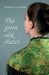 The green silk shawl by Marcella Maier, Iris Hunter