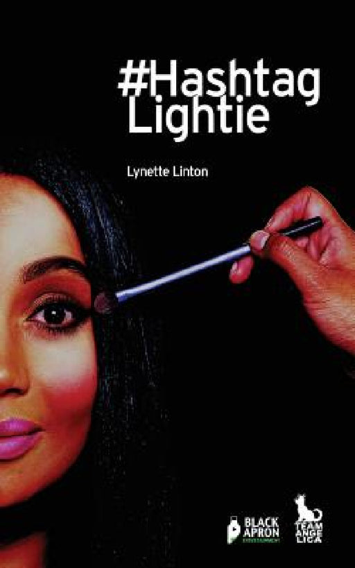 #Hashtag Lightie by Lynette Linton