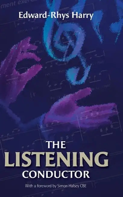 The Listening Conductor by Edward-Rhys Harry