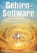 Gehirnsoftware: Die Technologie in Patanjalis Yoga Sutras by Heinz Krug