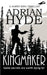 Kingmaker: A Harry King Thriller by Adrian Hyde
