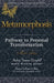 Metamorphosis: Pathway to Personal Transformation by Raymond Aaron
