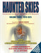 Haunted Skies Volume 3 1970-1975: Preserving the Social History of UFO Research by John Hanson, Dawn Holloway, Victoria Hyde