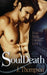Souldeath by J. Thompson, Stephanie Farrant, Jada D'Lee