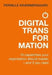 Digital Transformation by PERNILLE KRAEMMERGAARD