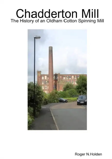 Chadderton Mill by Roger Holden
