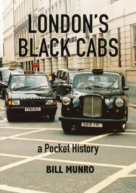 London’s Black Cabs by Bill Munro