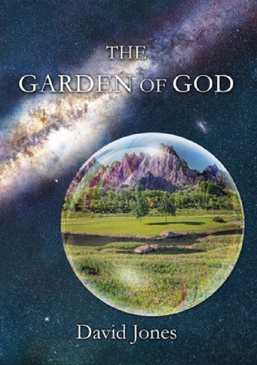 The Garden of God by David Jones