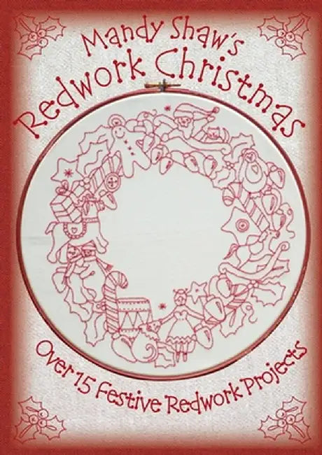 Mandy Shaw's Redwork Christmas by Mandy Shaw