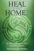 Heal Your Home 2: The Next Level by Adrian Incledon-Webber