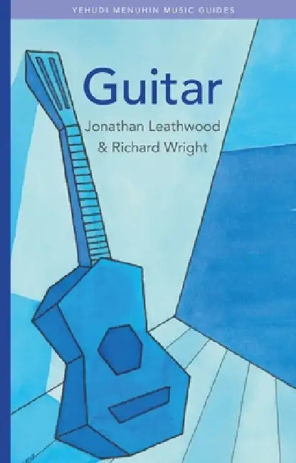 Guitar by Jonathan Leathwood, Richard Wright