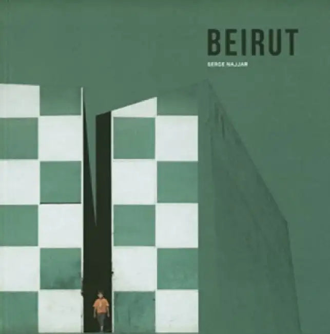 BEIRUT by Serge Najjar