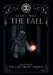 The Fall: Book One of the Last Druid Trilogy by Glen L. Hall