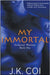 My Immortal by Coi, J. K.
