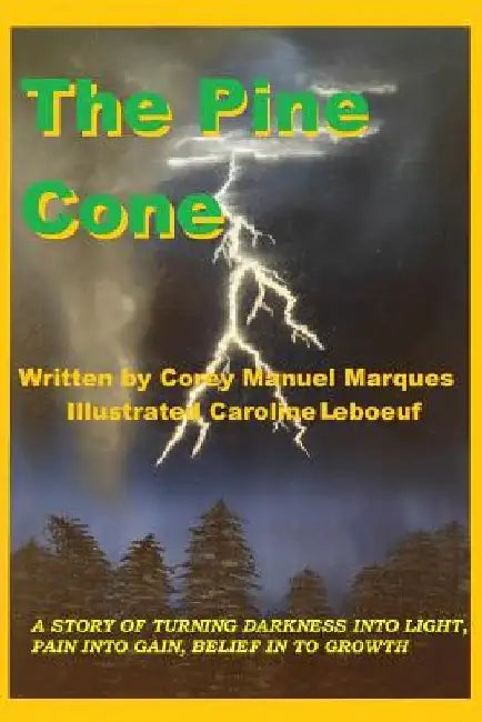 The Pine Cone by Corey Manuel Marques