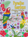 Christian Colouring Book: Paradise Gardens by Caroline Sodhi