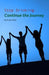 Stop drinking: Continue the Journey by Kuda M. Midzi
