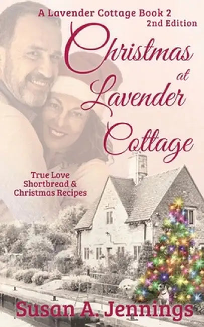 Christmas at Lavender Cottage: A Romantic Novella by Susan a. Jennings