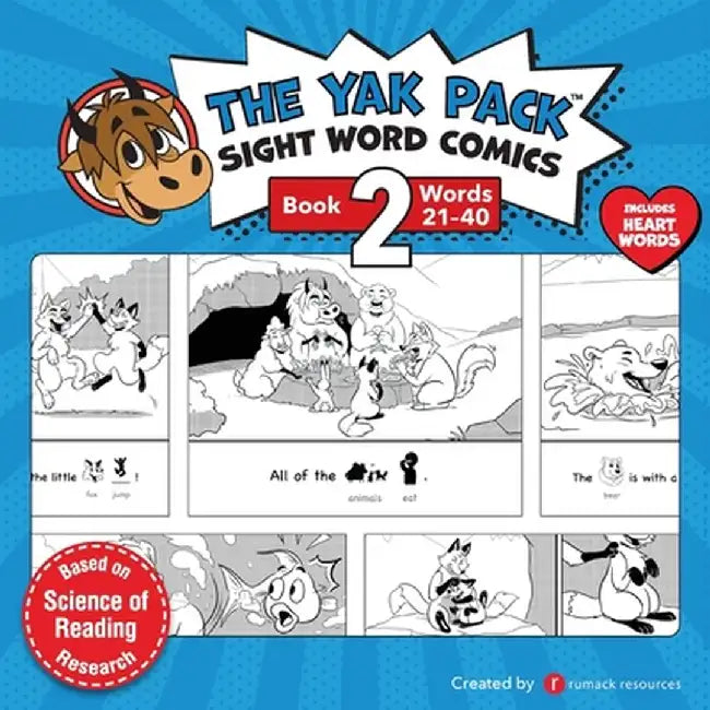 The Yak Pack: Sight Word Comics: Book 2: Comic Books to Practice Reading Dolch Sight Words (21-40) by Rumack Resources